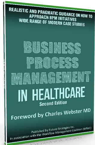 BPM in Healthcare 2ND EDITION (Digital Edition)