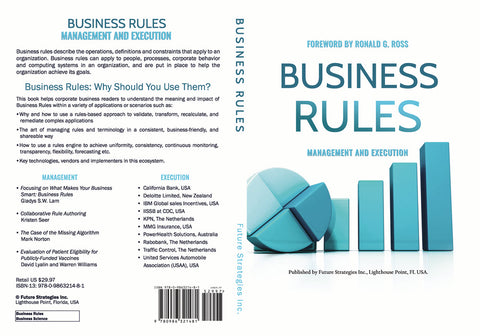 Business Rules:  Management and Execution, Digital Edition