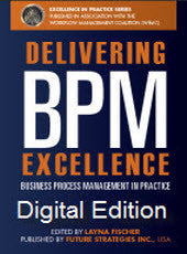 Delivering BPM Excellence DIGITAL EDITION